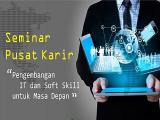 Pengembangan IT dan Soft Skill untuk Masa Depan